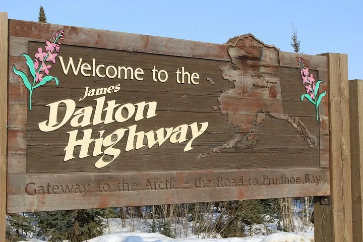 Welcome to the James Dalton Highway sign, Gateway to the Arctic and the Road to Prudhoe Bay